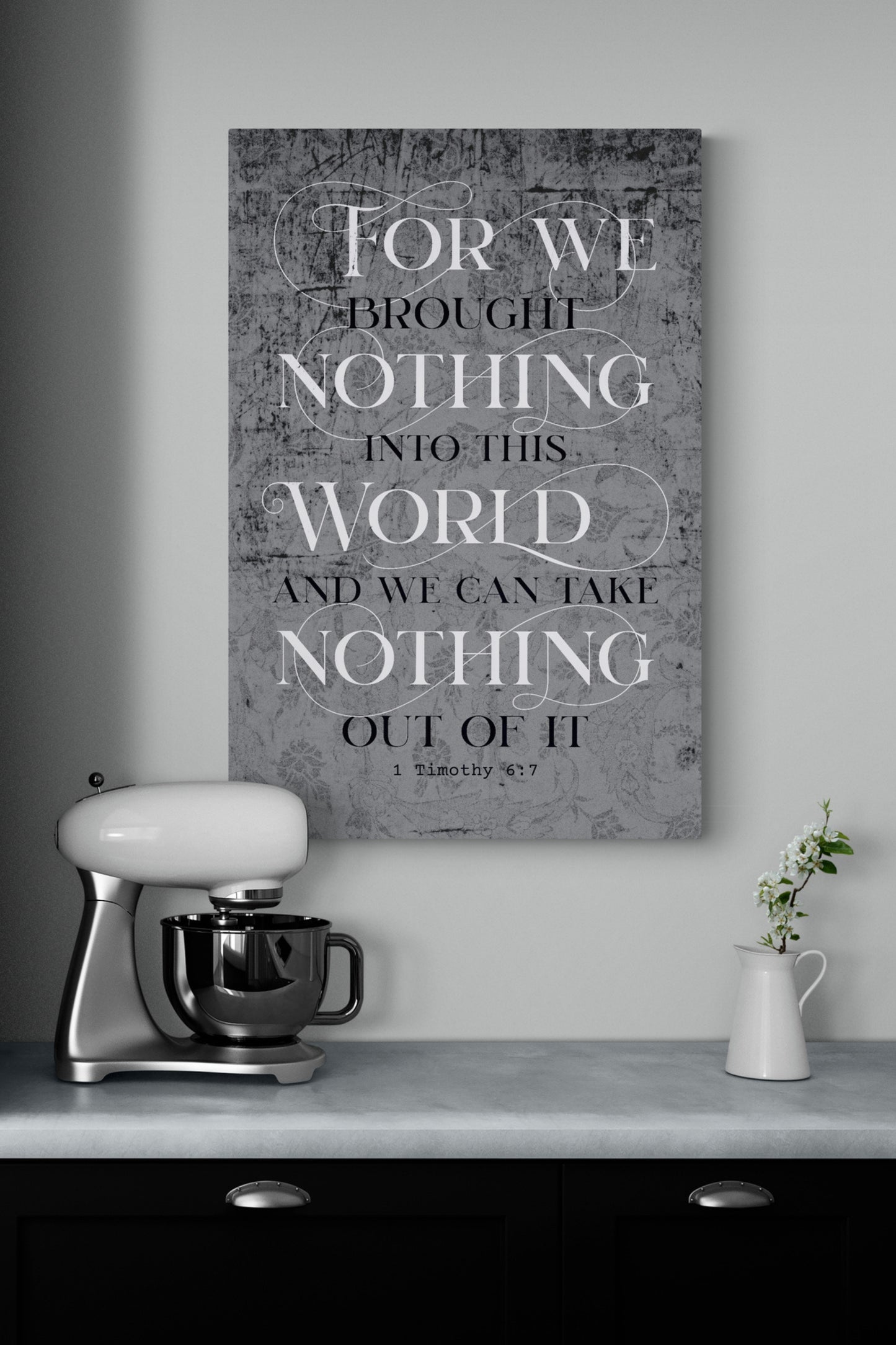 'For we brought nothing into this world and we can take nothing out of it' 1 Timothy 6:7  This 24 inch x 36 inch print is printed with high quality inks onto a 3 mm thick 'AluDibond' aluminium panel, creating a matte and glare-free piece of art.  Easy to install, with its included hanging kit, so you can decorate that blank wall space straight away, adding a final finishing touch to any room.